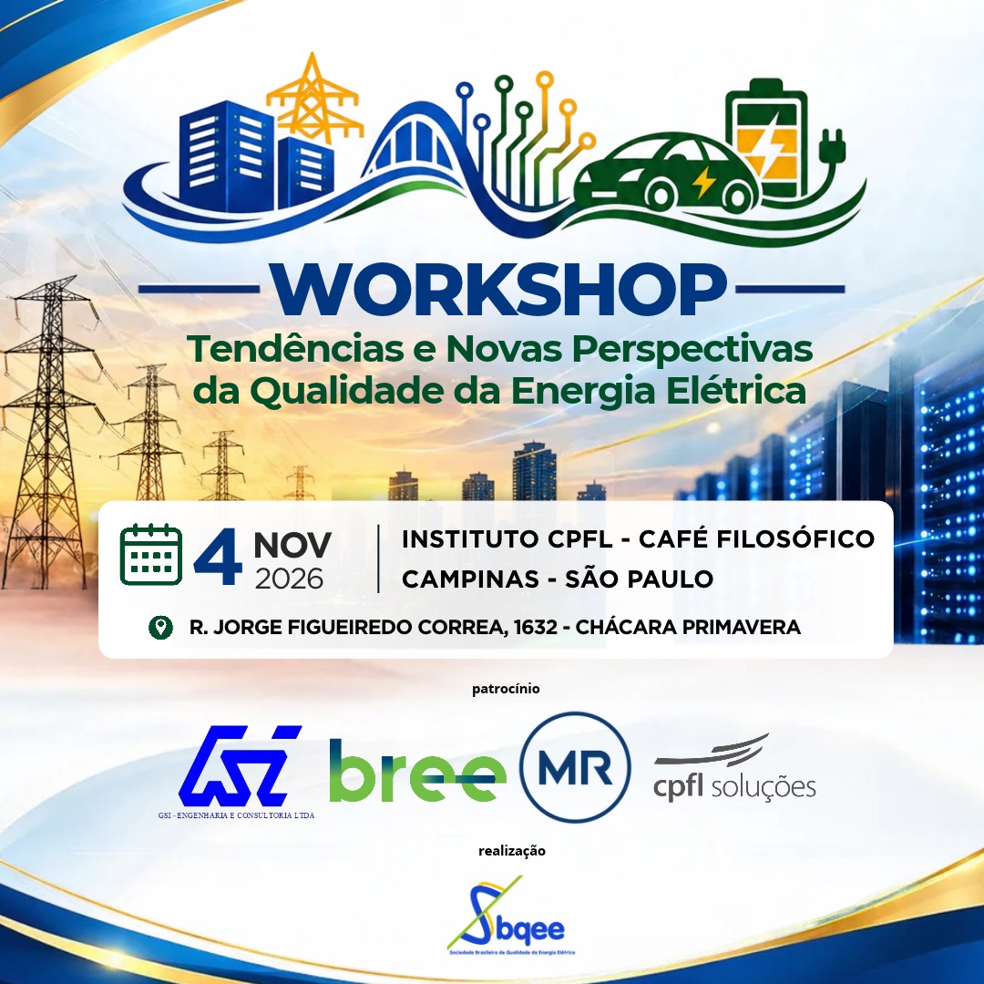 Tendências e Novas Perspectivas da Qualidade da Energia Elétrica